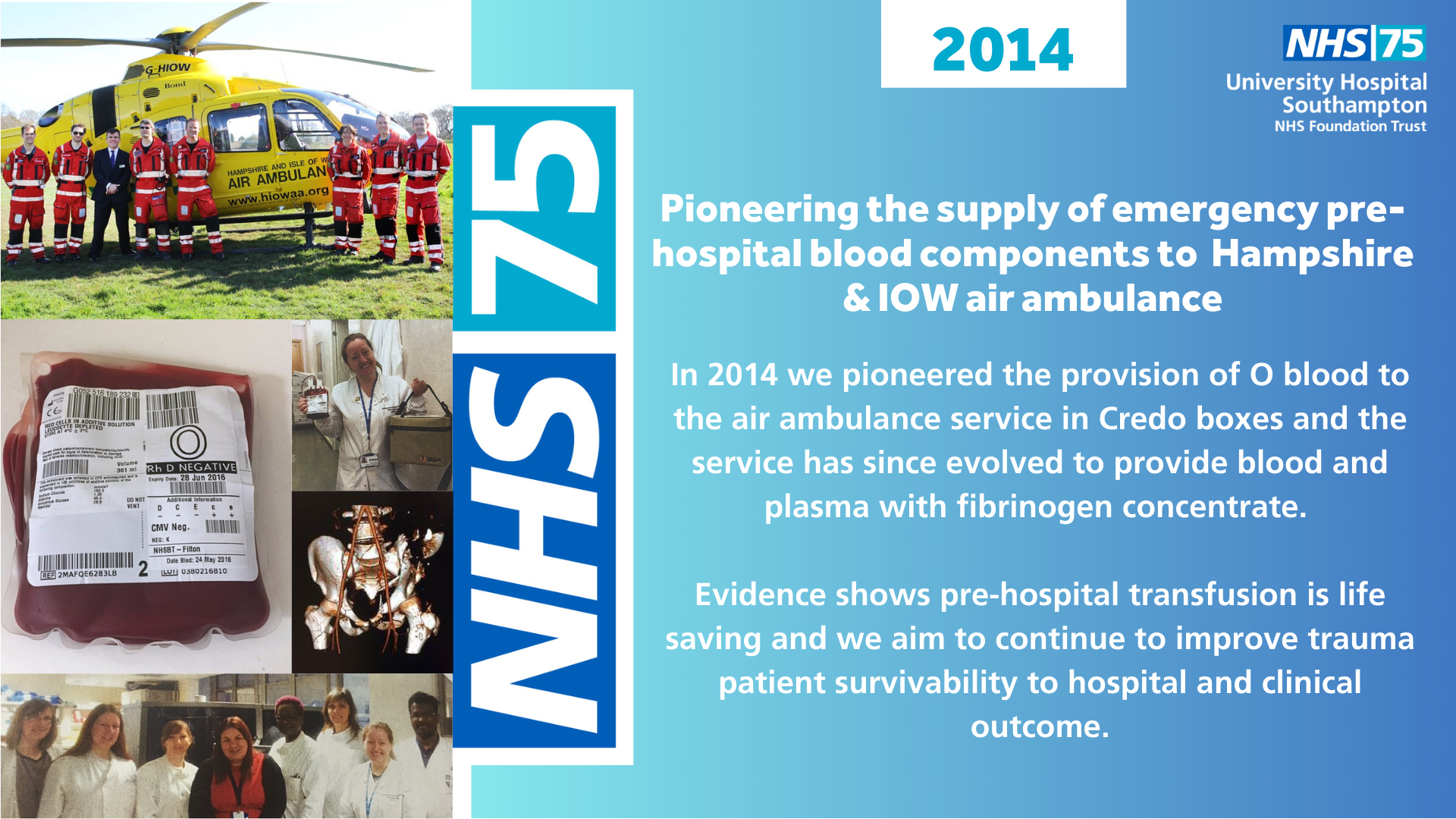 Pioneering the supply of emergency pre-hospital blood components to Hampshire and IOW air ambulance