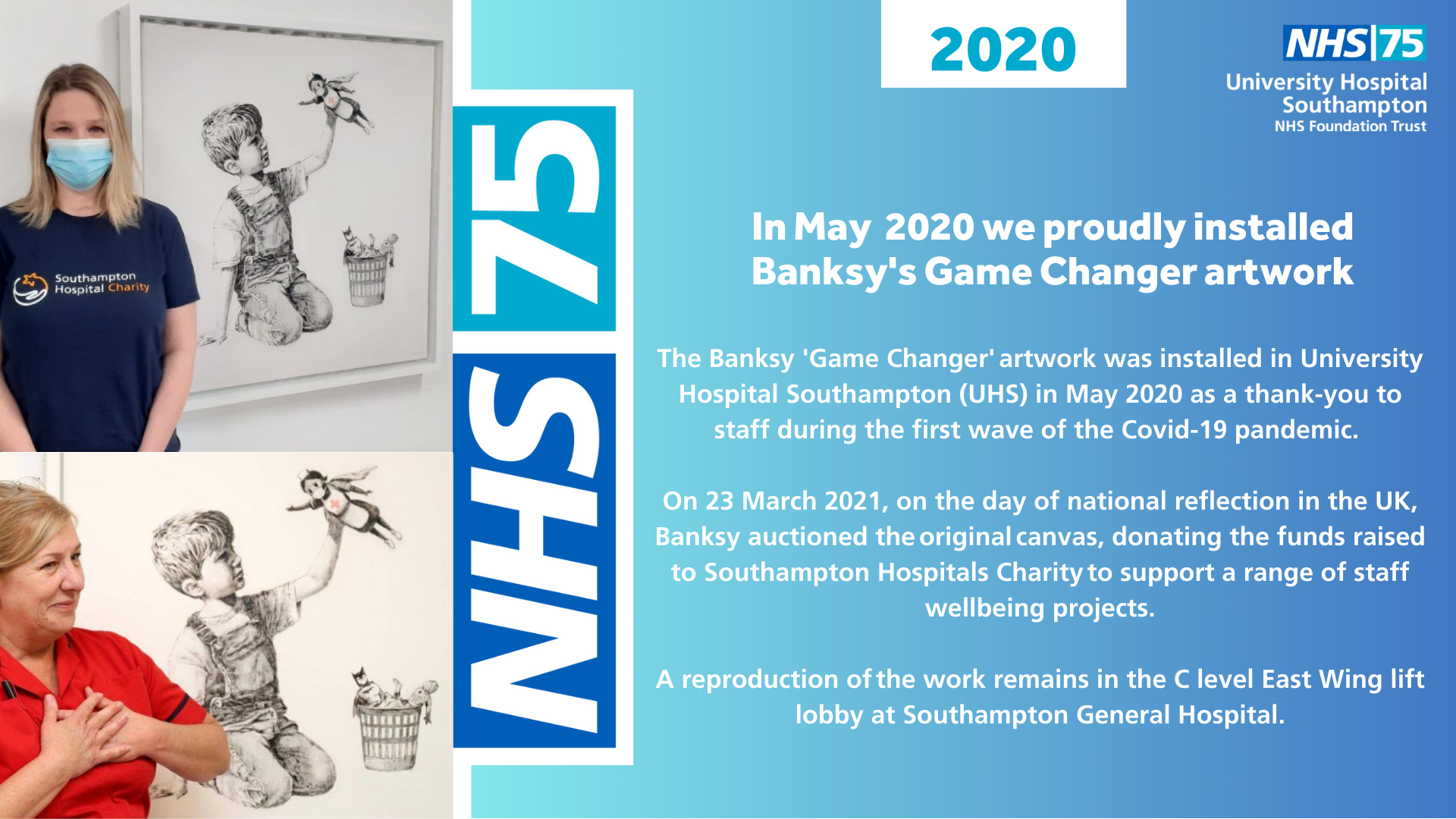 In May 2020 we proudly installed Banksy's Game Changer artwork