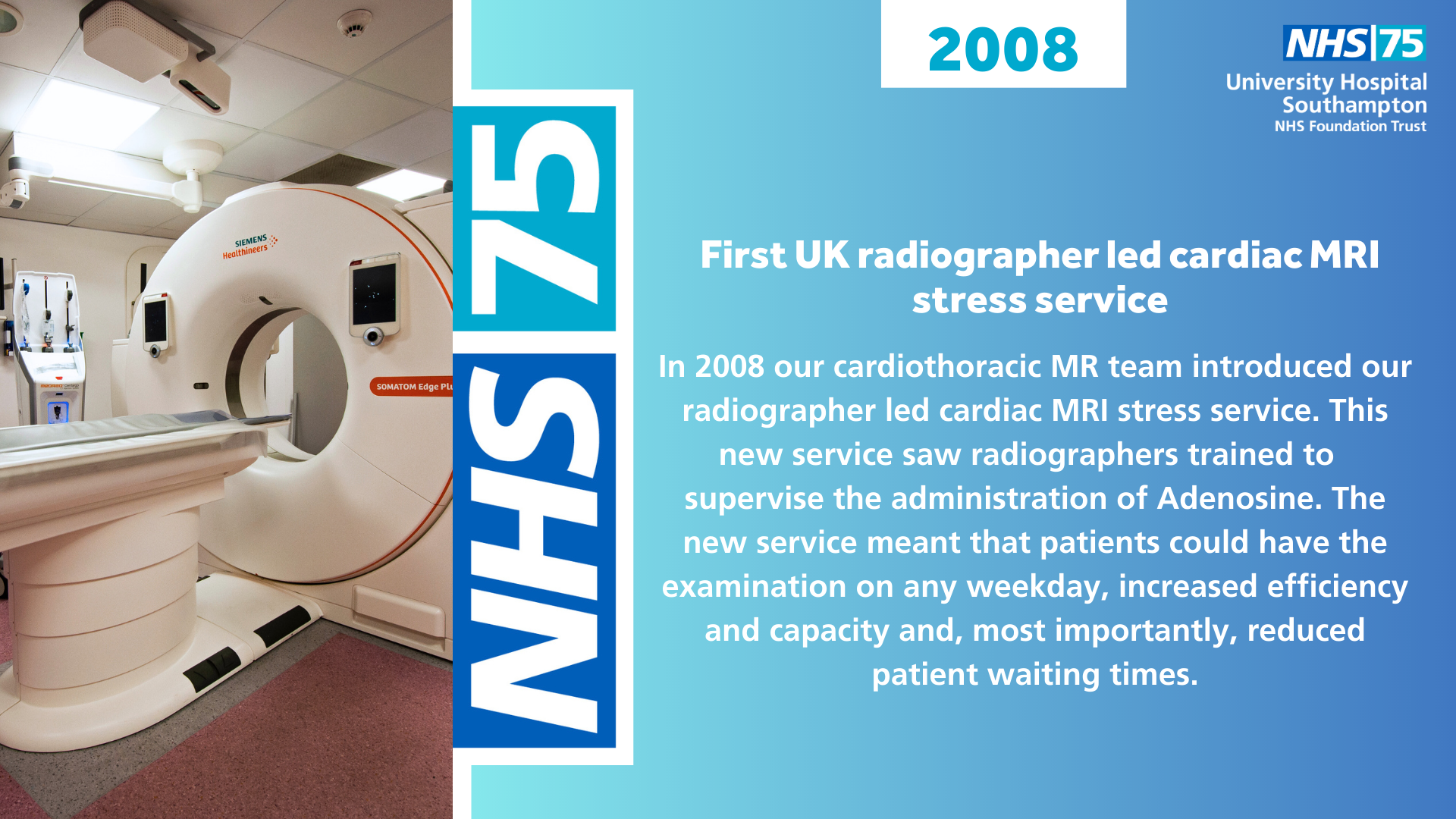 First UK radiographer led cardiac MRI stress service